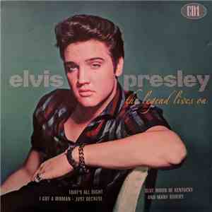 Elvis Presley - The Legend Lives On FLAC