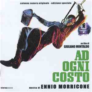 Ennio Morricone - Ad Ogni Costo (Colonna Sonora Originale) FLAC