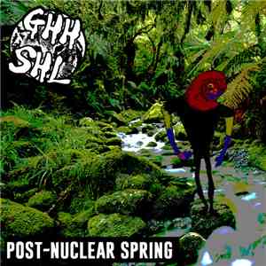 Ghh Shl - Post-Nuclear Spring FLAC