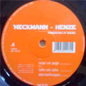 Heckmann & Henze - Auge Um Auge FLAC