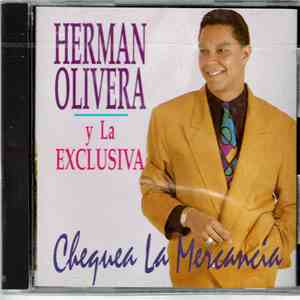 Herman Olivera y La Exclusiva - Chequea La Mercancia FLAC