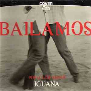 Iguana - Bailamos FLAC