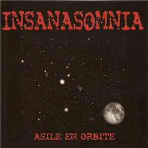 Insanasomnia - Asile En Orbite FLAC
