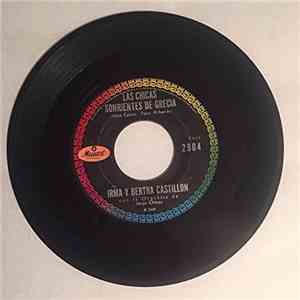 Irma Y Bertha Castillon Con La Orquesta De Jorge Ortega - Las Chicas Sonrientes De Grecia / Ruedas FLAC