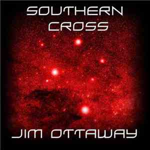 Jim Ottaway - Southern Cross FLAC