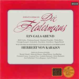 Johann Strauss, Hilde Güden ∙ Waldemar Kmentt ∙ Eberhard Waechter ∙ Walter Berry, Giuseppe Zampieri ∙ Erika Köth ∙ Peter Klein ∙ Erich Kunz ∙ Regina Resnik, Wiener Philharmoniker Und Wiener Staatsopernchor, Herbert von Karajan, Renata Tebaldi ∙ Mario del FLAC