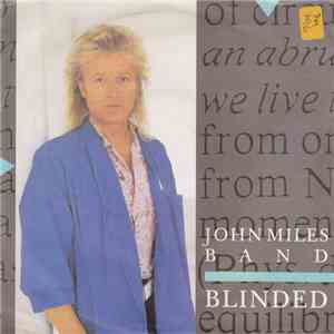 John Miles Band - Blinded FLAC