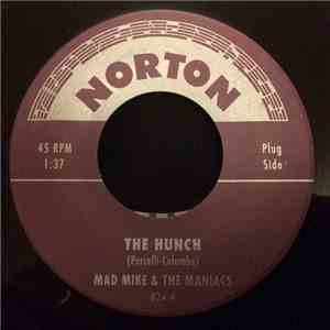 Mad Mike & The Maniacs - The Hunch FLAC