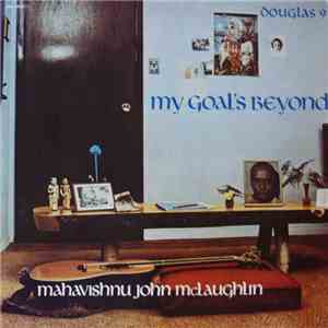 Mahavishnu John McLaughlin - My Goal's Beyond FLAC