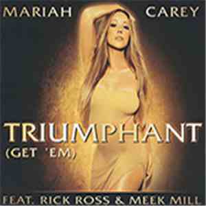 Mariah Carey feat. Rick Ross, Meek Mill - Triumphant (Get 'Em) FLAC