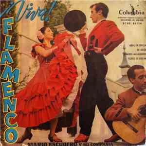 Mario Escudero Y Su Compañía - ¡Viva Flamenco! FLAC