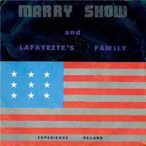 Marry Show And Lafayette's Family - Walking To Me / Gipsy Mama FLAC