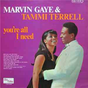 Marvin Gaye & Tammi Terrell - You're All I Need FLAC