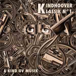 Mr. Kindhoover - Kindhoover Klassik N°1 FLAC