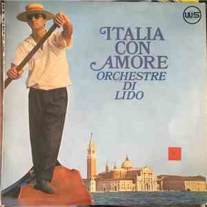 Orchestre Di Lido - Italia Con Amore FLAC