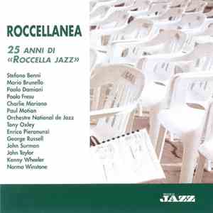 Paolo Damiani & Friends - Roccellanea - 25 Anni Di "Roccella Jazz" FLAC