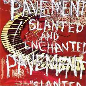 Pavement - Slanted And Enchanted FLAC