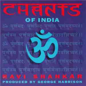 Ravi Shankar - Chants Of India FLAC