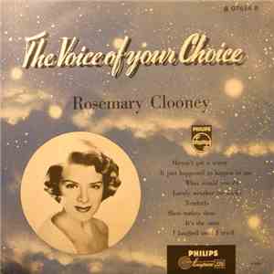 Rosemary Clooney - The Voice Of Your Choice FLAC