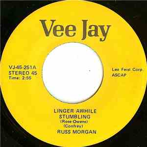 Russ Morgan  - Linger Awhile / Stumbling FLAC