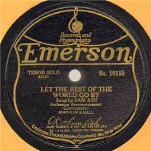 Sam Ash / Irving Kaufman - Let The Rest Of The World Go By / Just Like The Rose FLAC