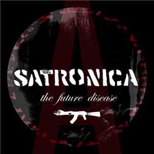 Satronica - The Future Disease FLAC
