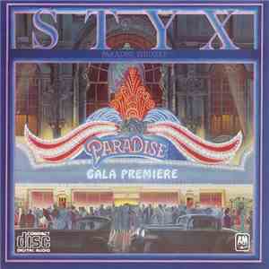 Styx - Paradise Theater FLAC