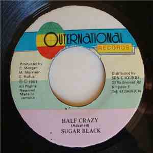 Sugar Black - Half Crazy FLAC