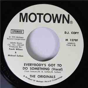The Originals - Everybody's Got To Do Something FLAC