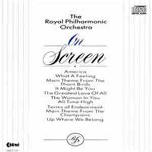 The Royal Philharmonic Orchestra - On Screen FLAC