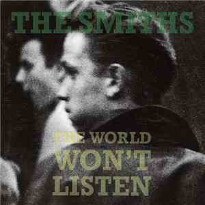 The Smiths - The World Won't Listen FLAC