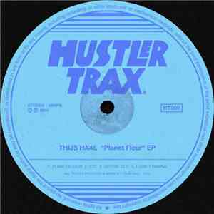 Thijs Haal - Planet Flour FLAC