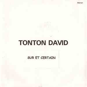 Tonton David - Sur Et Certain FLAC