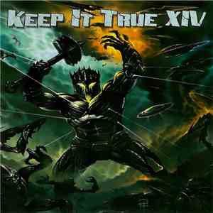 Various - Keep It True XIV FLAC