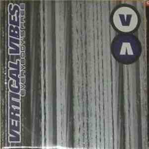 Vertical Vibe - Everybody's Free FLAC