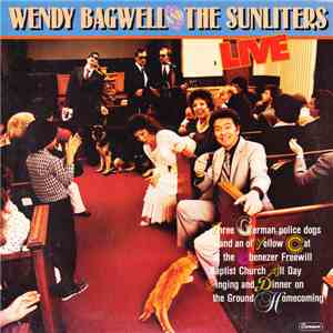Wendy Bagwell And The Sunliters - Live Three German Police Dogs FLAC