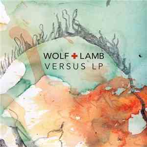 Wolf + Lamb - Versus FLAC
