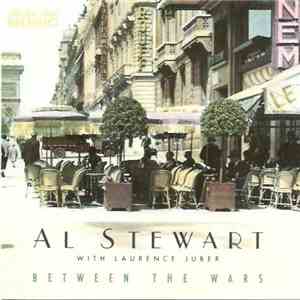 Al Stewart With Laurence Juber - Between The Wars FLAC