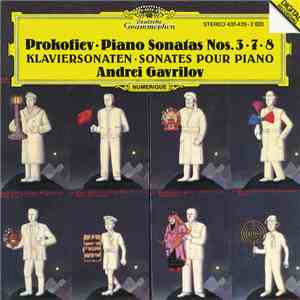 Andrei Gavrilov, Prokofiev - Piano Sonatas Nos. 3・7・8 FLAC