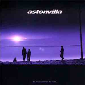 Astonvilla - De Jour Comme De Nuit FLAC