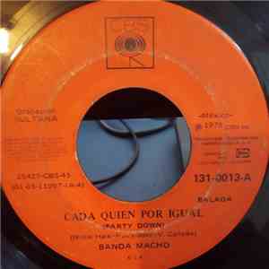 Banda Macho - Cada Quien Por Igual / Funky Bump FLAC