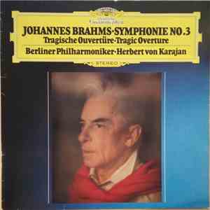 Brahms / Herbert von Karajan, Berliner Philharmoniker - Symphonie No.3 Tragische Ouvertüre - Tragic Overture FLAC