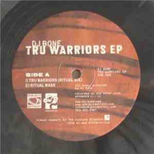 DJ Bone - Tru Warriors EP FLAC