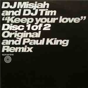 DJ Misjah And DJ Tim - Keep Your Love FLAC