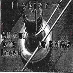 Dr. GMWP / All-Out With Lasse - Freetar #2 FLAC