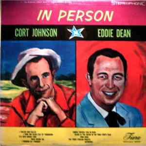 Eddie Dean And Cort Johnson - In Person FLAC