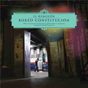 El Remolón - Boxeo Constitución FLAC