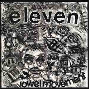 Eleven - Vowel Movement FLAC