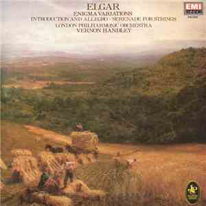 Elgar - The London Philharmonic Orchestra, Vernon Handley - Enigma Variations / Introduction & Allegro For Strings / Serenade For Strings FLAC