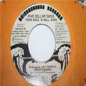 Five Dollar Shoes - Five dollar shoes. Your rock and roll band. FLAC